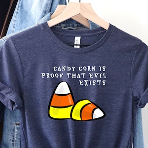 Halloween shirt, Halloween gift, Candy Corn evil, Candy Corn shirt, Family Fall Shirt, Funny t-shirt, fun fall shirt, Halloween candy lover