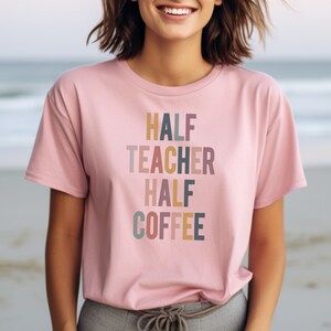 Retro Half Teacher Half Coffee Shirt,Coffee Lover Teacher Shirt,Teacher Appreciation Gift,Fun coffee lover tee,New Teacher,Fun coffee shirt