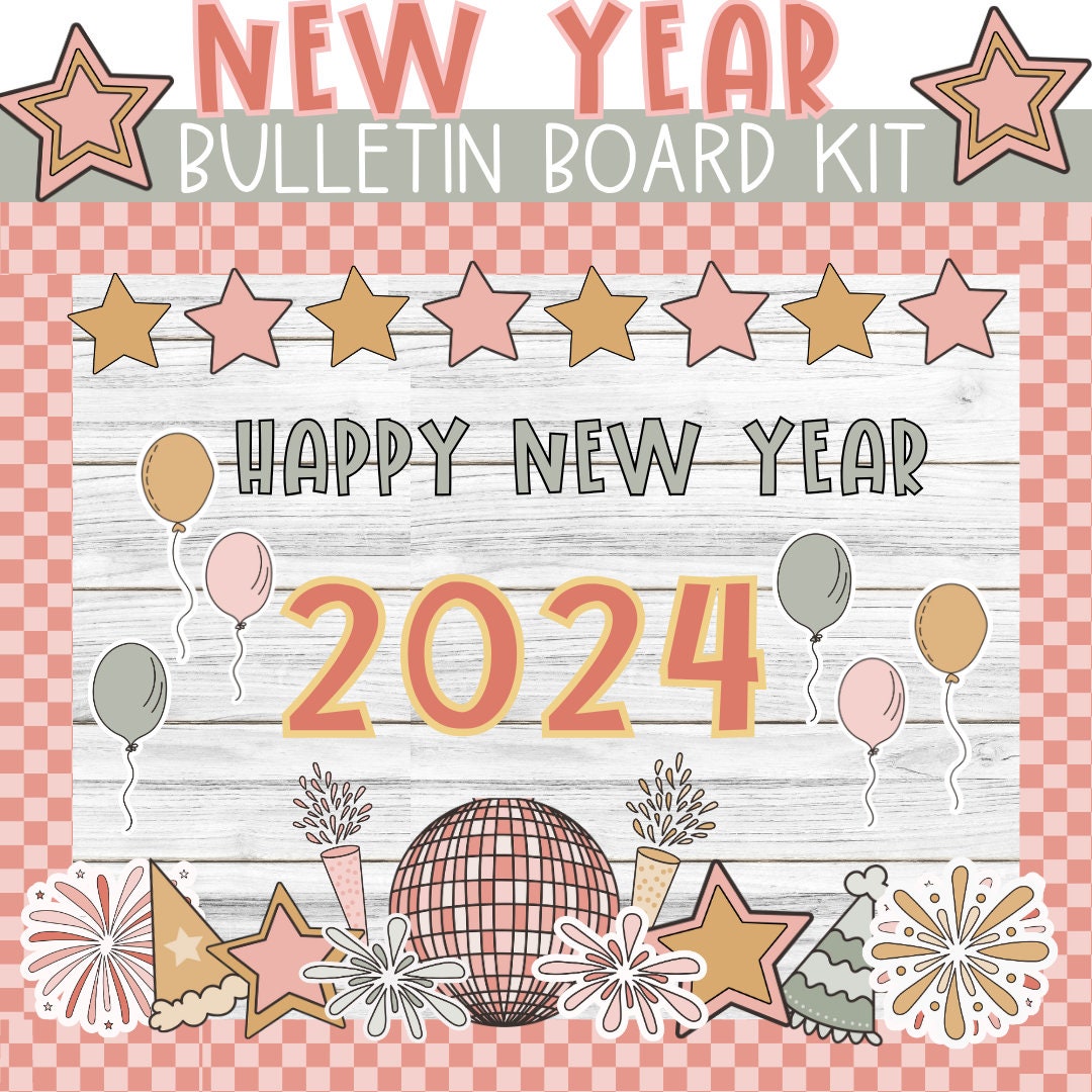 New Year Bulletin Board Kit: 2024 Classroom Decor (digital Download) - Etsy