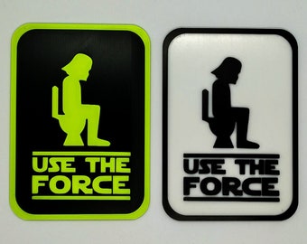 Star Wars Bathroom Sign, Use the Force, Toilet WC Fan Art Wall Door