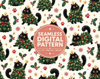 May include: A seamless digital pattern featuring black cats dressed as Christmas trees with ornaments, lights, and stars. The background includes holly, red berries, and snowflakes. Text reads: SEAMLESS DIGITAL PATTERN 12 x 12" PNG File 300 DPI.
