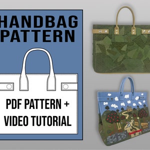 Op de afbeelding: Een digitale illustratie van een handtaspatroon met de tekst "HANDBAG PATTERN" en "PDF PATTERN + VIDEO TUTORIAL". Onder de illustratie zijn twee afbeeldingen van handtassen te zien. De handtas links is groen met een camouflagepatroon. De handtas rechts is blauw met een geschilderd tafereel van een huis, bomen en een pad.