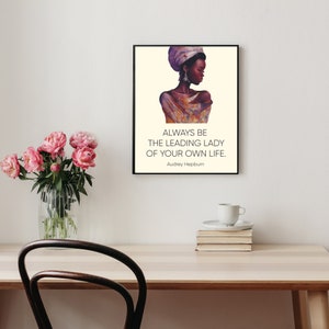Wall Décor Digital Prints. Audrey Hepburn Quote &quot;Always be the leading lady of your own life. &quot;