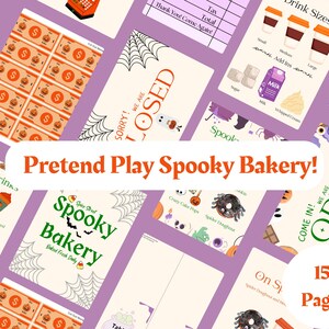 May include: A collection of printable Halloween-themed bakery play set pages. The set includes menus, signs, and pretend money. The text "Pretend Play Spooky Bakery!" is displayed prominently. The set includes 15 pages.