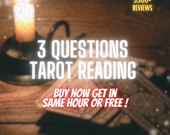 SAME HOUR 3 Question Tarot Reading, Love Reading, Career Reading, Guidance Reading, Fast Delivery