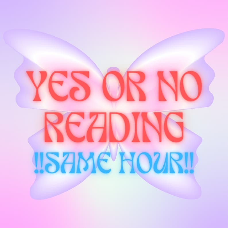 Pu&ograve; includere: Una farfalla viola e rosa con il testo "YES OR NO READING! SAME HOUR!" in lettere rosse e blu.