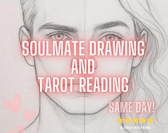 Soulmate Drawing + Tarot Reading, SAME HOUR, Draw My Soulmate, Your Future Husband/Wife, Soulmate Reading, Fast Delivery Christmas Gift