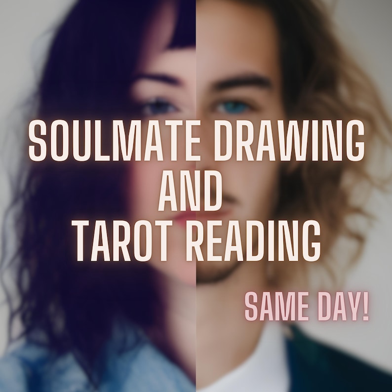 Soulmate Drawing and Tarot Reading, Same Day