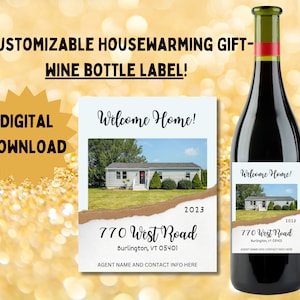 House Warming Gift, Wine Label Custom, Homeowner Wine Label, Closing Gift, Buyer Gift, Client Closing Gift Realtor, Real Estate Agent