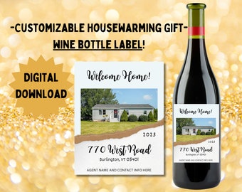 House Warming Gift, Wine Label Custom, Homeowner Wine Label, Closing Gift, Buyer Gift, Client Closing Gift Realtor, Real Estate Agent