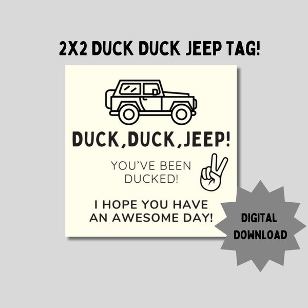 Duck Duck Jeep Tag - You've Been Ducked - Tag You're It - Duck Tag- Nice Jeep- Duck Duck Jeep- Square Tag