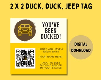 Duck Duck Jeep Tag - Vous avez été esquivé - Agent de prêt - Prêteur - Duck Tag - Ducking - Courtier hypothécaire