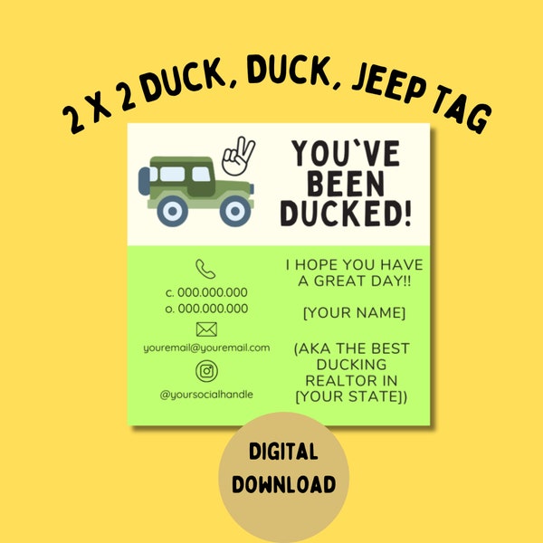 Duck Duck Jeep Tag - You've Been Ducked - Real Estate Agent- Realtor - Duck Tag- Ducking