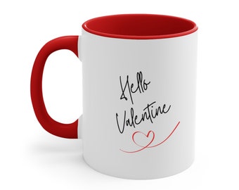 Valentines day coffee mug, Hello Valentine mug, Valentines day gift, Heart coffee cup, Gift for wife, Gift for husband, Love coffee mug