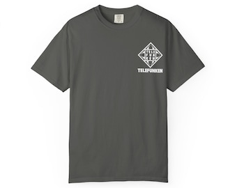 Telefunken SHHHH Unisex Garment-Dyed T-shirt