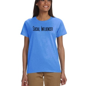 Social Influencer Gildan ultra-cotton, feminine flattering t-shirt for social influencer social media trendsetter shirt free shipping image 9