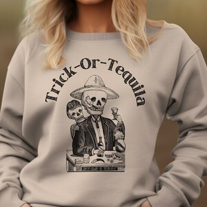Halloween Tequila Shirt, Trick-or-Tequila Vintage Sweatshirt, Funny Halloween Drinking Shirt, Skeleton Tequila Shirt for Tequila Lovers