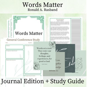 Words Matter - Ronald A. Rasband, Journal Edition Packet, General Conference April 2024, Study Guide, Printable Quotes, LDS, Study Packet