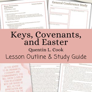 Keys, Covenants, and Easter - Aaron T. Hall, Lesson Outline, Study Guide, General Conference April 2026