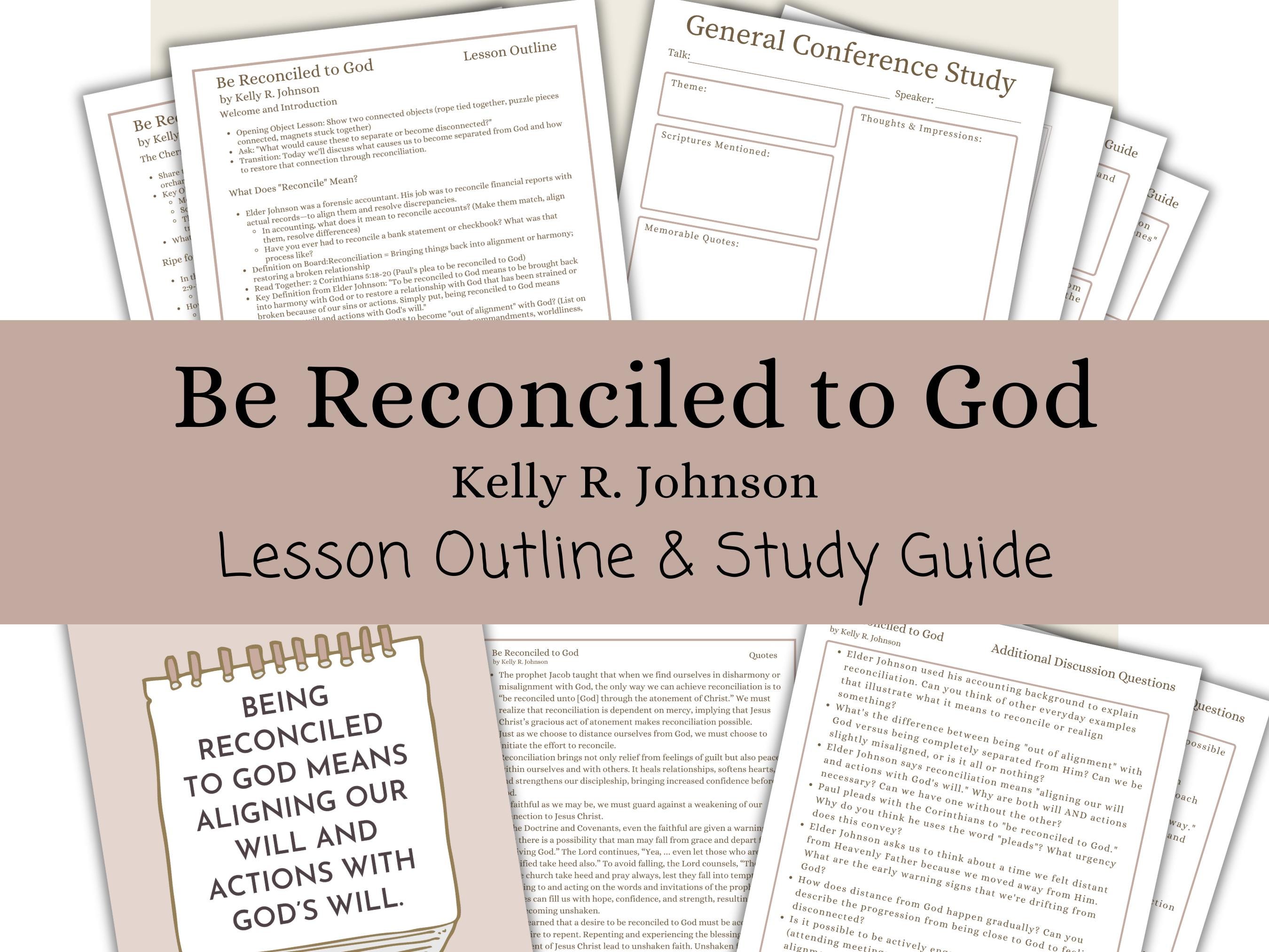 Be Reconciled to God - Kelly R. Johnson, Lesson Outline, Study Guide ...