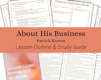 À propos de son entreprise - Patrick Kearon, plan de la leçon, guide d'étude, conférence générale d'avril 2026