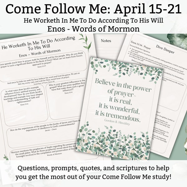 He Worketh In Me To Do According To His Will, Come Follow Me, April 21, Lesson Worksheet, Enos-Words of Mormon, YW Lesson, Sunday School