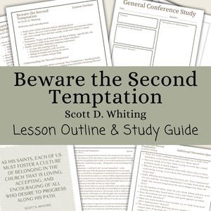 以下が含まれることがあります： 印刷された学習ガイドとレッスン概要のコレクション。「Beware the Second Temptation」というタイトルが大きく表示され、著者の名前、Scott D. Whitingも記載されています。ドキュメントは白黒です。
