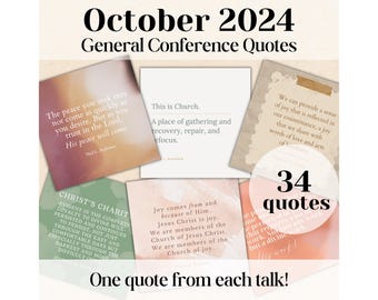 Conférence générale d'octobre 2024 : citations, 34 citations, document à distribuer, ministère, Jeunes filles, Société de Secours, impression de leçon, conférence générale SDJ