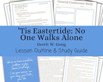 È tempo di Pasqua: nessuno cammina da solo - Gerrit W. Gong, Schema della lezione, Guida allo studio, Conferenza generale aprile 2026
