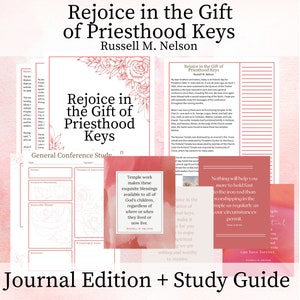 Rejoice in the Gift of Priesthood Keys - Russell M. Nelson, Journal Edition Packet, General Conference April 2024, Study Guide, Printable