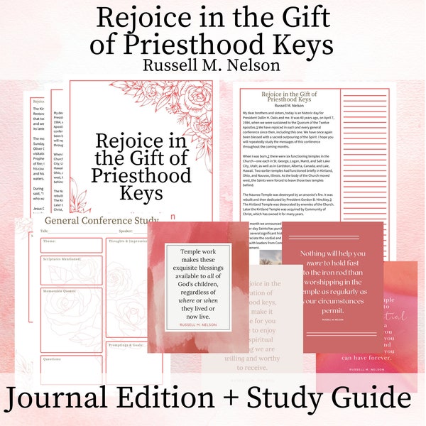 Rejoice in the Gift of Priesthood Keys - Russell M. Nelson, Journal Edition Packet, General Conference April 2024, Study Guide, Printable