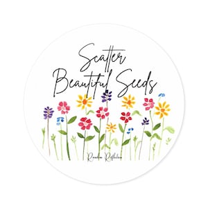 Scatter Beautiful Seeds Wildflower Round Stickers, Indoor\Outdoor