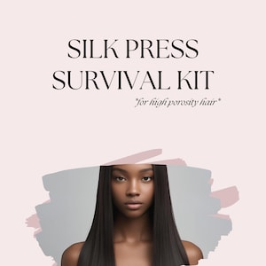Silk Press Survival Kit