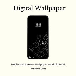 May include: A black smartphone displaying a digital wallpaper with white hand-drawn illustrations. The wallpaper features a time display of 11:11, along with various cute objects. The text "Digital Wallpaper" is at the top.