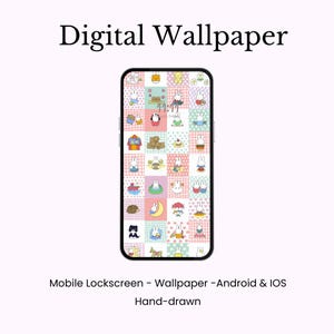 May include: A smartphone displays a colorful digital wallpaper with a grid pattern. Each square features a different cartoon character, including rabbits, bears, and other cute illustrations. The text "Digital Wallpaper" is at the top.