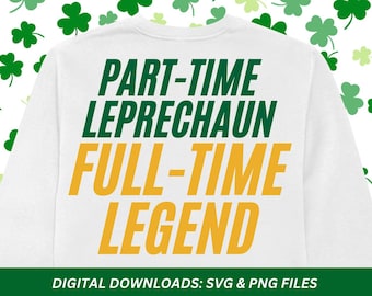 Leprechaun Legend St Patricks Day T-Shirt Design (SVG, PNG)