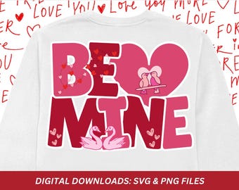 Be Mine Valentines Day Shirt Design, Love Birds SVG PNG (Digital Download)
