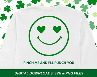 Funny St Patricks Day Smiley Face, Pinch Me, SVG PNG (Digital Download)