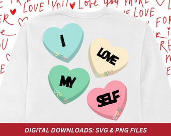 I Love Myself Hearts PNG SVG File, Valentine's Day Shirt (Digital Download)
