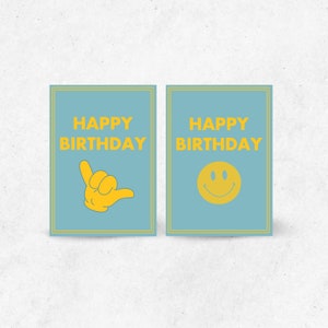 Minimalistische Geburtstagskarten zum Ausdrucken: Smiley und Shaka-Zeichen | Für den coolen Surfer Freund oder Chill-Sohn, Tochter, Mama, Papa | Digitale Karte