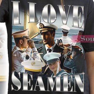 I Love Seamen Funny Shirt, Meme Joke Tshirt, Ocean Sea Sweatshirt, Sarcastic Hoodie, Unisex 90s Bootleg Tee