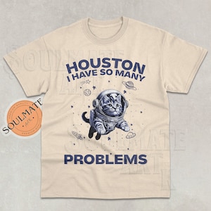 Houston I Have So Many Problems Shirt, Funny Retro Raccoon Tshirt, Raccoon In Space Sweatshirt, Trash Panda Galaxy Hoodie, Unisex Tee