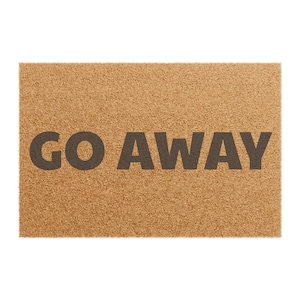 Go Away Doormat - Funny Anti-Social Indoor/Outdoor Mat, Humorous Welcome Rug, Sarcastic Entryway Decor, Novelty Front Porch Carpet, Unique