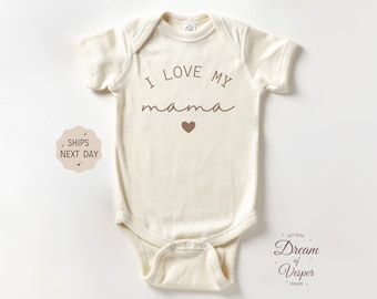 I Love My Mama Baby Onesie® - Vintage Bodysuit - Newborn Baby Bodysuit - Cute Natural Baby Onesie® - Baby Announcement - Baby Shower Gift
