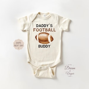 Daddy&#39;s Football Buddy Onesie®, Funny Sports Baby Bodysuit, Cute Football Baby Onesie®, Baby Shower Gift, Natural Baby Onesie®, Baby Gift