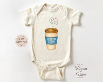 I love you a Latte Outfit, Coffee Baby Bodysuit, Cute Baby Shower Gift, I Love You a Latte Baby Bodysuit, Natural Baby Outfit