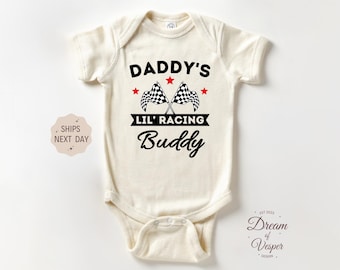 Daddy's Little Racing Buddy Baby Outfit, Baby Shower Gift, Racing With Daddy Outfit, New Dad Outfit, Newborn Outfit, Garage With Daddy