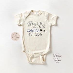 Shhh... I&#39;m Watching Racing With Dady Baby Onesie®, Funny Baby Bodysuit, Racing With Daddy Onesie®, Baby Shower Gift, Father&#39;s Day Onesie®