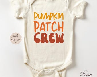 Pumpkin Patch Crew Outfit, Halloween Baby Gift, Baby Thanksgiving Clothes, Fall Baby Shower Outfit, Autumn Baby Bodysuit