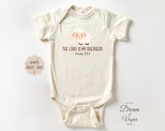 The Lord Is My Shepherd Psalm 23:1 Outfit, Christian Baby Bodysuit, Natural Baby Outfit, Announcement Baby Outfit, Religious Outfit